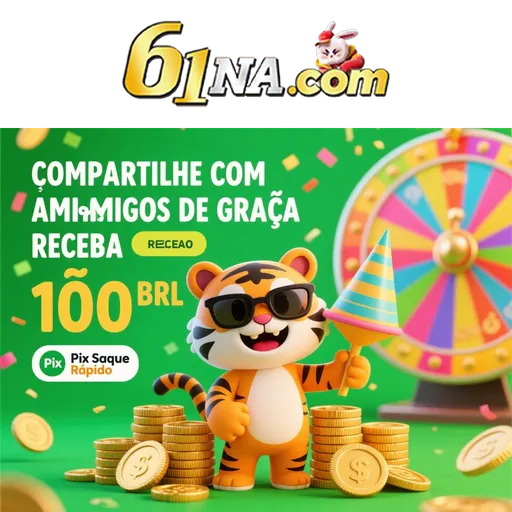 61NA Ganhe R$ 100,00 Gratis